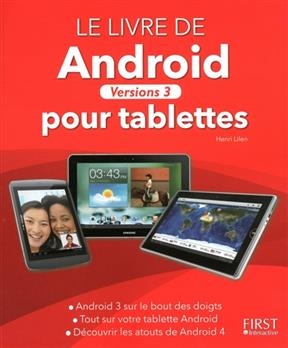 Android pour tablettes : versions 3 - Henri Lilen