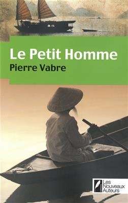 Le petit homme - Pierre Vabre