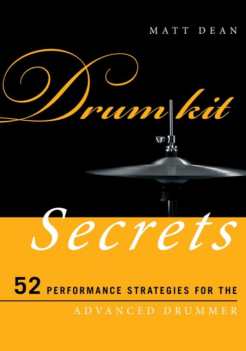 Drum Kit Secrets -  Matt Dean