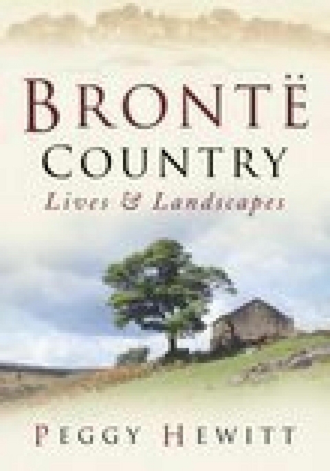 Bronte Country -  Peggy Hewitt