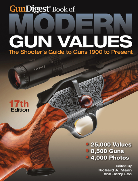 Gun Digest Book of Modern Gun Values - Richard Allen Mann, Jerry Lee