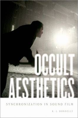 Occult Aesthetics -  K.J. Donnelly