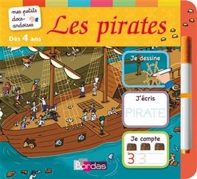 Les pirates : je dessine, j'écris, je compte !