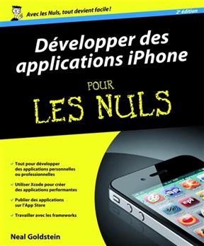 Développer des applications iPhone pour les nuls - Neal Goldstein