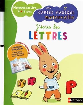 J'écris les lettres : moyenne section 4-5 ans - Mathilde Marin