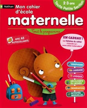 Mon cahier d'école maternelle toute petite section 2-3 ans - Anne Popet