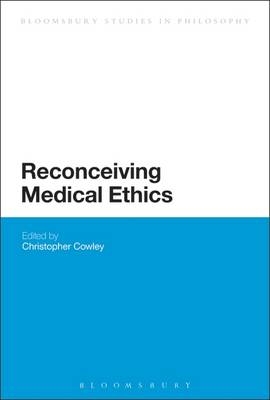 Reconceiving Medical Ethics - 