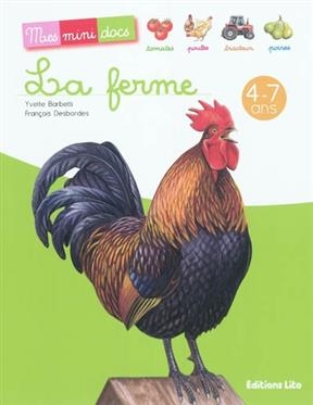 La ferme - Yvette Barbetti, François Desbordes