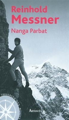 Nanga Parbat - Reinhold Messner