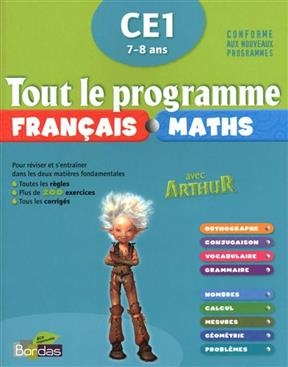 Tout le programme français maths avec Arthur, CE1 7-8 ans - Ginette Grandcoin-Joly