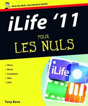 iLife 11 pour les nuls - Tony Bove