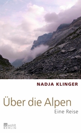 Über die Alpen -  Nadja Klinger