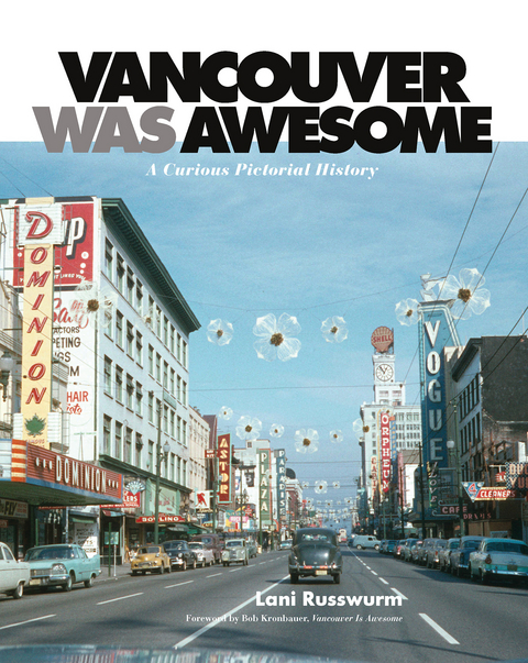 Vancouver Was Awesome - Lani Russwurm