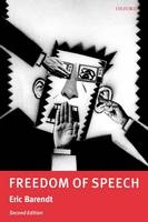 Freedom of Speech -  Eric Barendt