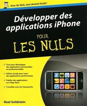 Développer des applications iPhone pour les nuls - Neal Goldstein