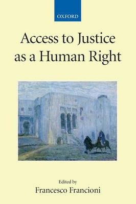 Access to Justice as a Human Right - 