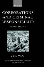 Corporations and Criminal Responsibility -  Celia Wells