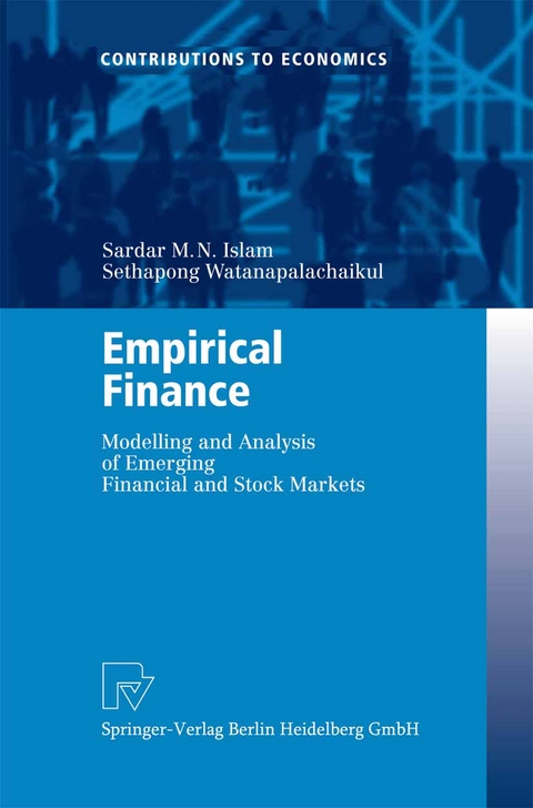 Empirical Finance - Sardar M. N. Islam, Sethapong Watanapalachaikul