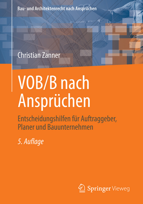 VOB/B nach Ansprüchen - Christian Zanner