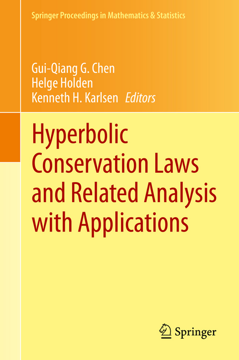 Hyperbolic Conservation Laws and Related Analysis with Applications - 