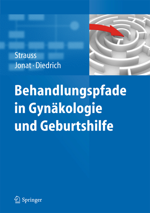 Behandlungspfade in Gynäkologie und Geburtshilfe - 