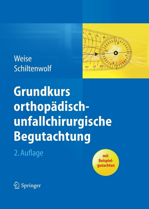 Grundkurs orthopädisch-unfallchirurgische Begutachtung - 