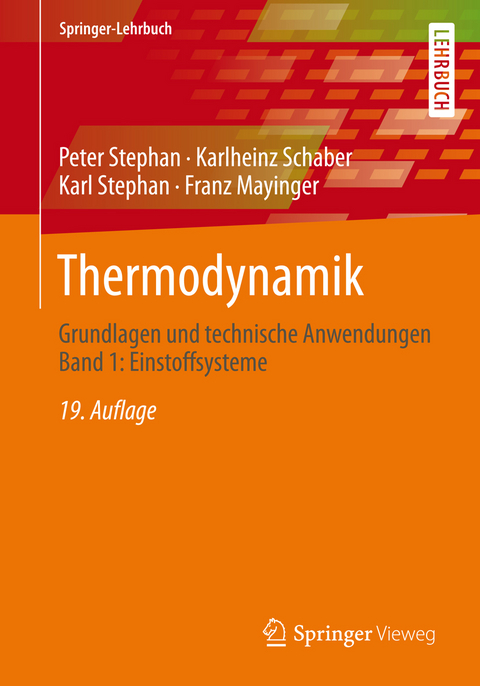 Thermodynamik - Peter Stephan, Karlheinz Schaber, Karl Stephan, Franz Mayinger