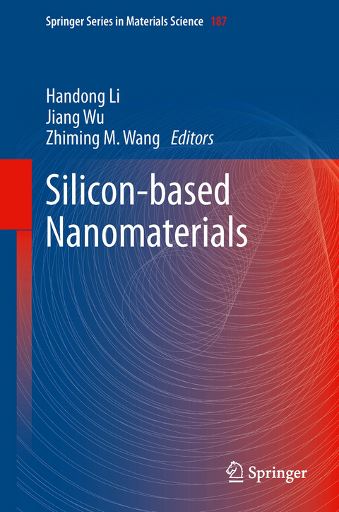 Silicon-based Nanomaterials - 