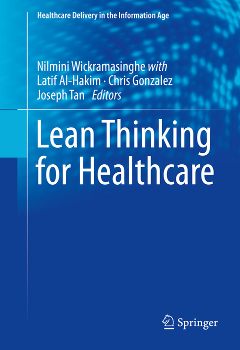 Lean Thinking for Healthcare - 