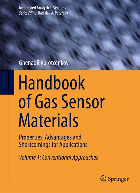 Handbook of Gas Sensor Materials - Ghenadii Korotcenkov