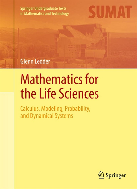 Mathematics for the Life Sciences - Glenn Ledder