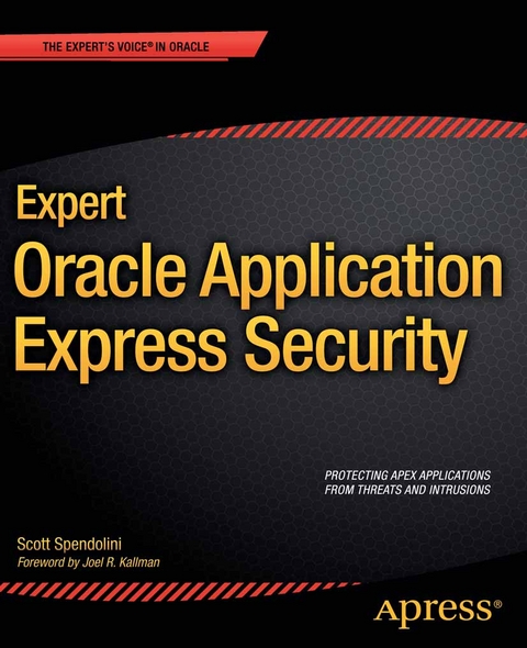 Expert Oracle Application Express Security - Scott Spendolini