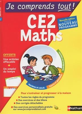 Je comprends tout ! Maths CE2, 8-9 ans : nouveau programme