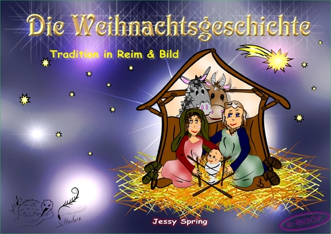 Die Weihnachtsgeschichte - Jessy Spring