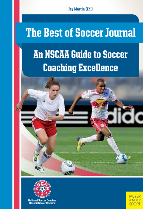 The Best of Soccer Journal -  Jay Martin