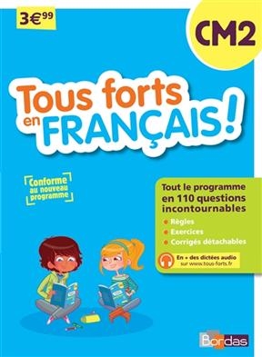 Tous forts en français ! CM2