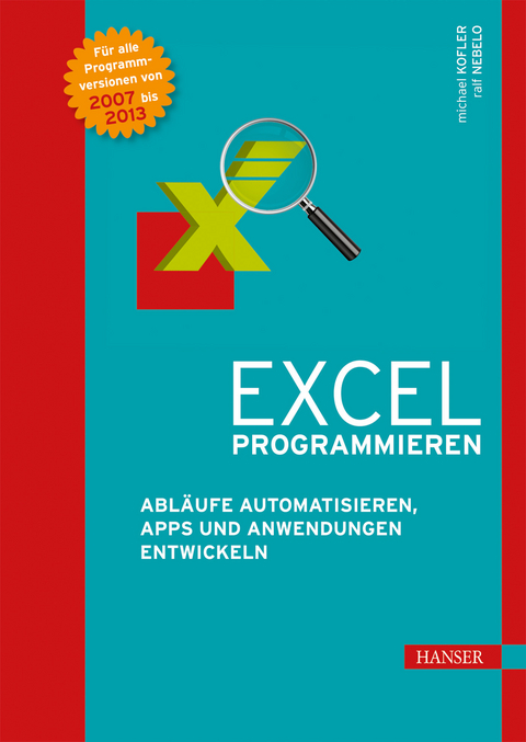 Excel programmieren - Michael Kofler, Ralf Nebelo