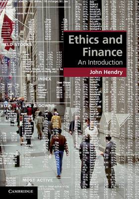 Ethics and Finance -  John Hendry