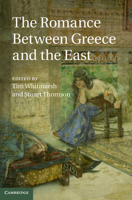 Romance between Greece and the East - 