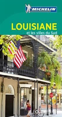 Louisiane et les villes du Sud -  Manufacture française des pneumatiques Michelin