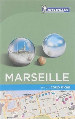 Marseille en un coup d'oeil -  Manufacture française des pneumatiques Michelin