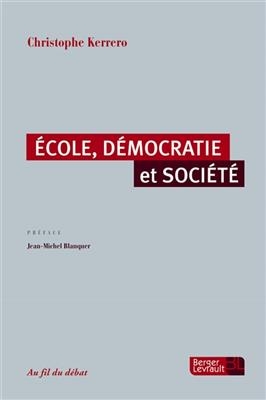 Ecole, démocratie et société - C. Kerrero