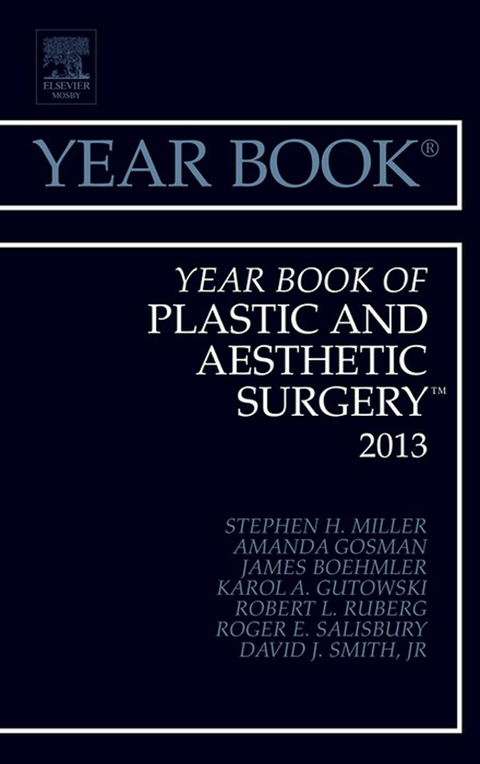 Year Book of Plastic and Aesthetic Surgery 2013 -  Stephen H. Miller