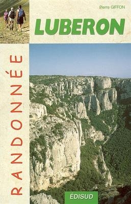 Randonnées pédestres dans le Luberon - Pierre Giffon