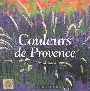 Les couleurs de Provence - Gérard Sioen