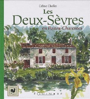 Les Deux-Sèvres & le Marais poitevin - Celine Chollet