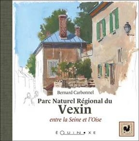 Parc naturel régional du Vexin entre la Seine et l'Oise - Bernard Carbonnel