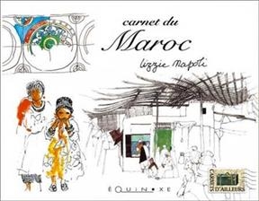 Carnet du Maroc - Lizzie Napoli