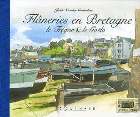 Flâneries en Bretagne : le Trégor & le Goëlo - Jean-Nicolas Cornelius