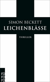 Leichenblässe -  Simon Beckett